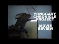 Yonggary chronicle project movie review