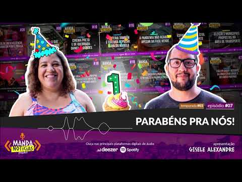 Ep #07 | Parabéns pra nós! 🎉🎈🎂