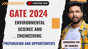 GATE 2024 : Environmental Science and Engineering : Full Course Launch #gate2024 #aniruddhasir #iit