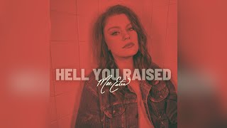 Video thumbnail of "Mae Estes - Hell You Raised (Official Audio)"