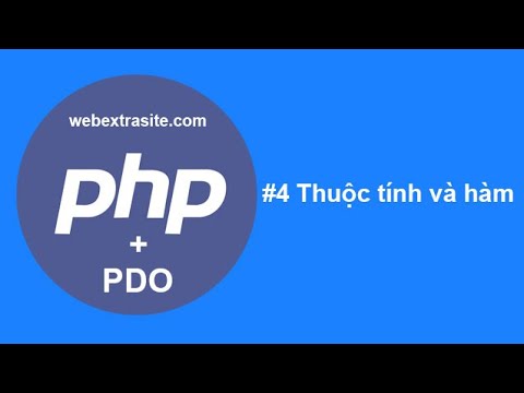 Video Bài 3 : Sử dụng thuộc tính và hàm | OOP PHP - youtube