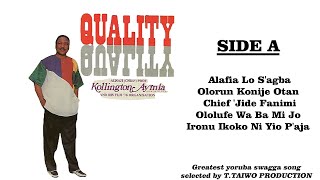 KOLLINGTON AYINLA-ALAFIA LO S'AGBA (QUALITY ALBUM)