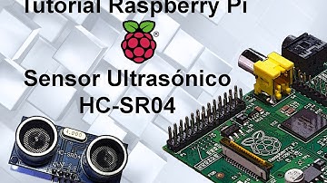 Tutorial 10 Raspberry Pi  -  Sensor Ultrasónico HC-SR04