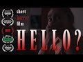 Hello 2021  short horror film