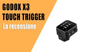 Godox X3 - Trigger compatto con schermo touch - La recensione