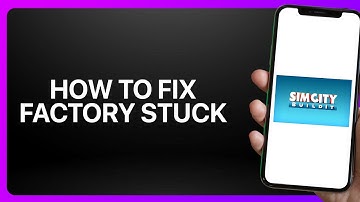 How To Fix Factory Stuck In SimCity BuildIt 2025! Tutorial