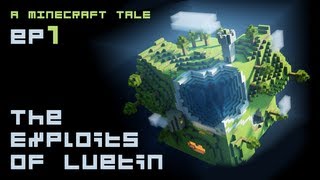 Minecraft: The Exploits of Luetin ep1 -- 'How can there not be any coal?'