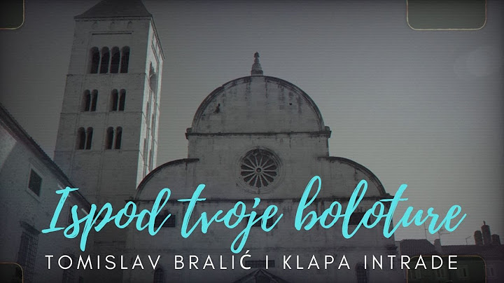 Ispod tvoje boloture - Tomislav Bralić i klapa Intrade (lyrics video)
