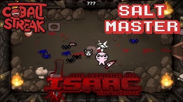 Isaac Antibirth Mod! #10 - Salt Master - Cobalt Streak