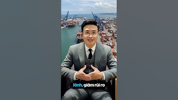 Phương thức thanh toán quốc tế - T/T, L/C, OA, DP, DA và cách chọn phù hợp theo rủi ro