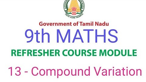 9th Maths Refresher Course | Lesson 13 - Compound Variation, Time and Work | Answer key