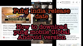 Pubg mobile India realise Date | How to download pubg mobile Global season 19 | Release June 10 screenshot 5