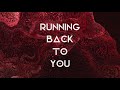 Blind zero  running back to you