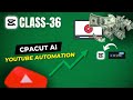 CapCut PC New Ai Feature for YouTube Automation | Script to Video Capcut | Capcut Tutorials Ep. 36|