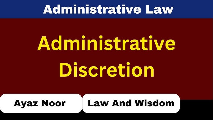 Cấu Trúc Câu (Sentence Structures) Của Từ Administrative Discretion