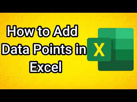How to Add Data Points in Excel
