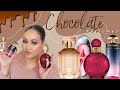 CHOCOLATE PERFUMES IN MY COLLECTION | SMELL YUMMY, & LIKE A DESSERT! MY PERFUME COLLECTION 2022