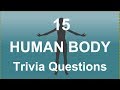 15 Human Body Trivia Questions | Trivia Questions &amp; Answers |