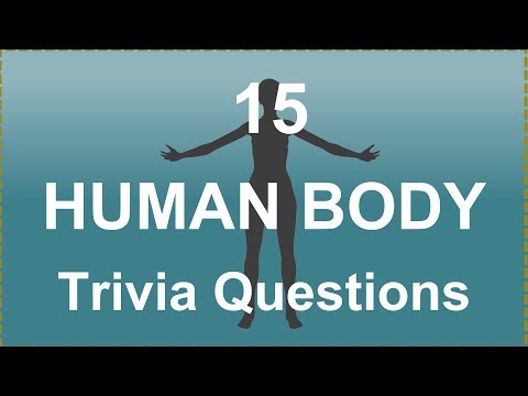 15-human-body-trivia-questions-|-trivia-questions-&-answers-|