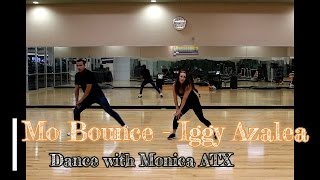 Mo Bounce - Iggy Azalea | Dance Fitness Choreography