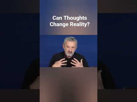 Can Thoughts Change