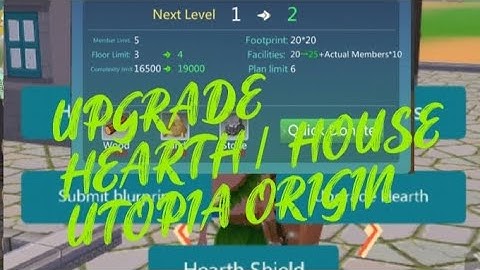 UTOPIA ORIGIN: UPGRADE HEARTH / HOUSE #utopia_origin #housegame #house #trending