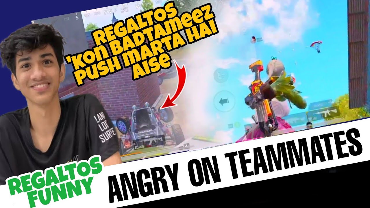 ️ REGALTOS FUNNY ANGRY ON TEAMMATES 😂 - YouTube