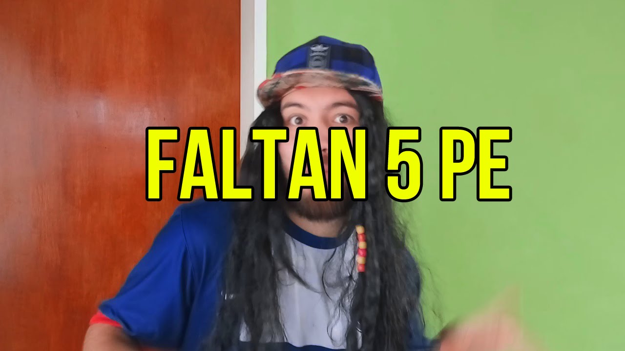 FALTAN 5 PE - VERSION CRISTIANA - CUMBIA