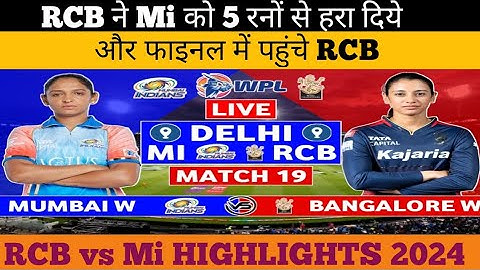 WPL RCB VS Mi HIGHLIGHTS 2024 / ROYAL CHALLENGERS BENGALORE VS MUMBAI INDIANS MATCH HIGHLIGHTS 2024