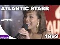 Atlantic Starr - "Always" (1992) - MDA Telethon