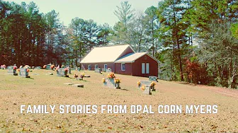 The Lord Will Take Care of It - Family History & Stories of Opal Corn Myers 39