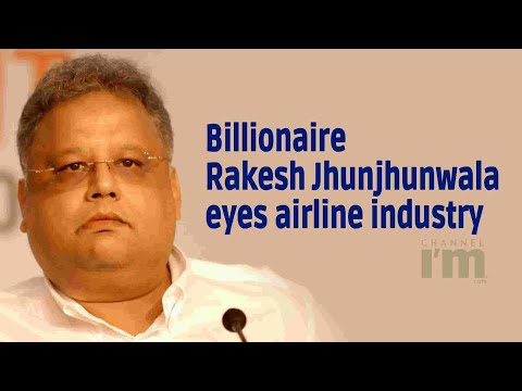 Billionaire Rakesh Jhunjhunwala eyes airline industry