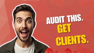 How to Audit Your Funnel And Actually Get More Clients   2 Guide