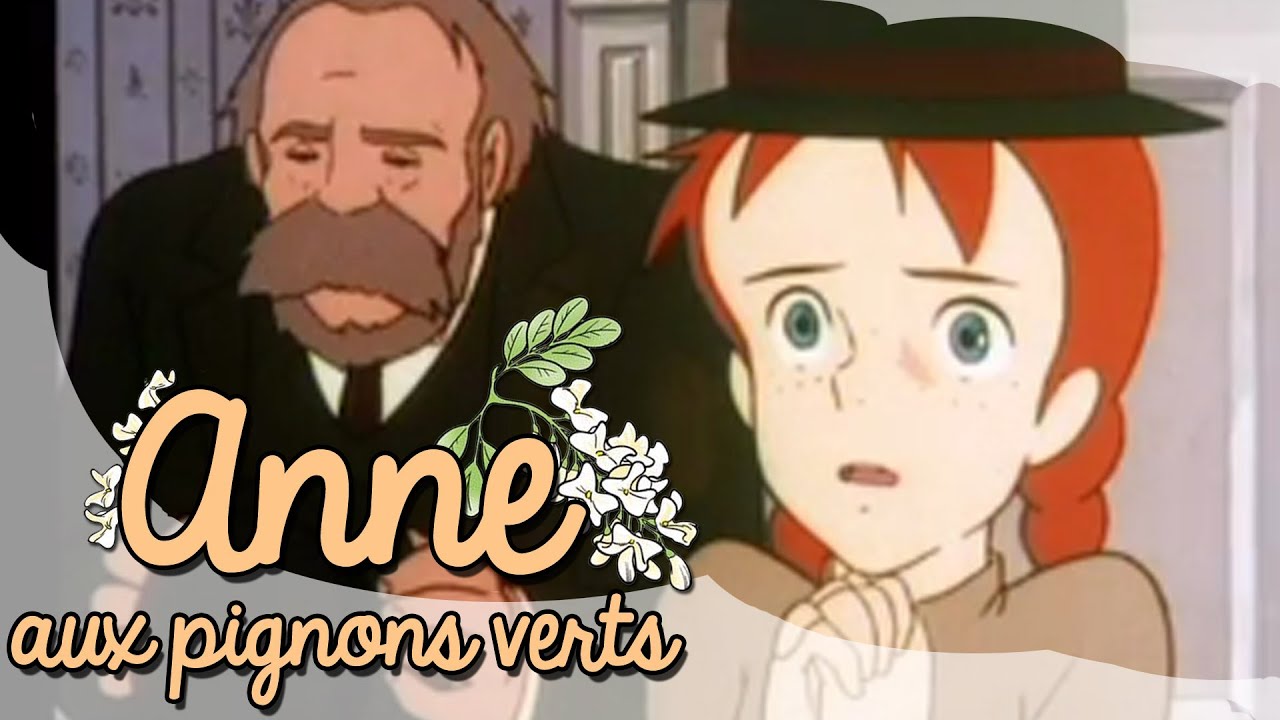 Anne aux pignons verts - épisode 2  - La surprise de Marilla