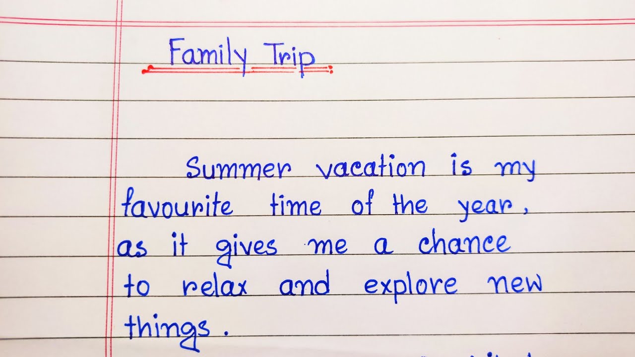 narrative essay family vacation