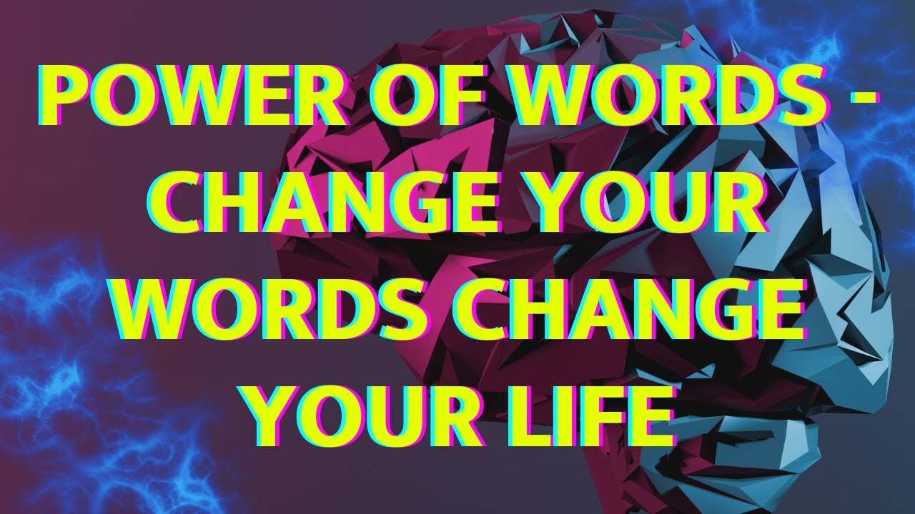 Power Of Words - Change Your Words Change Your Life Demo From Live ...