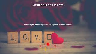 Offline but Still in Love | Pop Love Song screenshot 5
