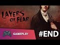 Layers of Fear - Солиорол [ Finalle! ]