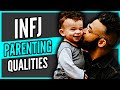 10 UNIQUE PARENTING QUALITIES Of The INFJ | The Rarest Personality Type