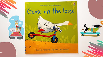 Goose On The Loose: Phonics Book | Toddler books read aloud 🪿🛴😁