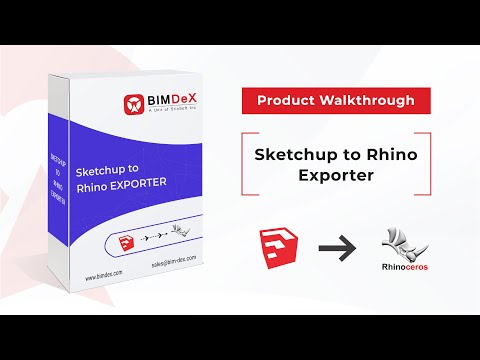 How to export Sketchup model to Rhino | Sketchup to Rhino Exporter Walkthrough Video
