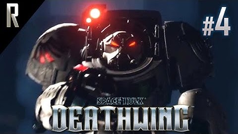 ► Space Hulk: Deathwing - Walkthrough HD - Part 4
