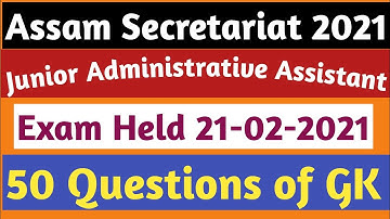 Assam Secretariat 2021 | 50 Gk questions solve | Fully solved count your score