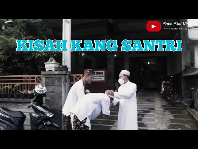 KISAH KANG SANTRI YANG DIHINA (FULL MOVIE) class=