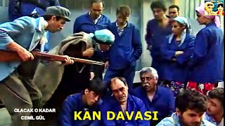 Olacak O Kadar - Kan Davası