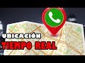 UBICACIÓN en Tiempo REAL en WhatsApp | Nueva Actualización