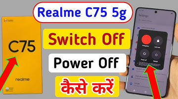 Realme c75 5g switch off kaise kare/How to Power off Realme c75 5g/switch off