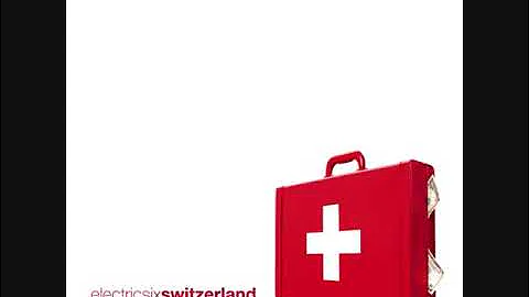 11. Electric Six - There's Something Very Wrong... (Switzerland)