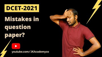Mistake in DCET Question Paper | DCET 2021 - Answer Key