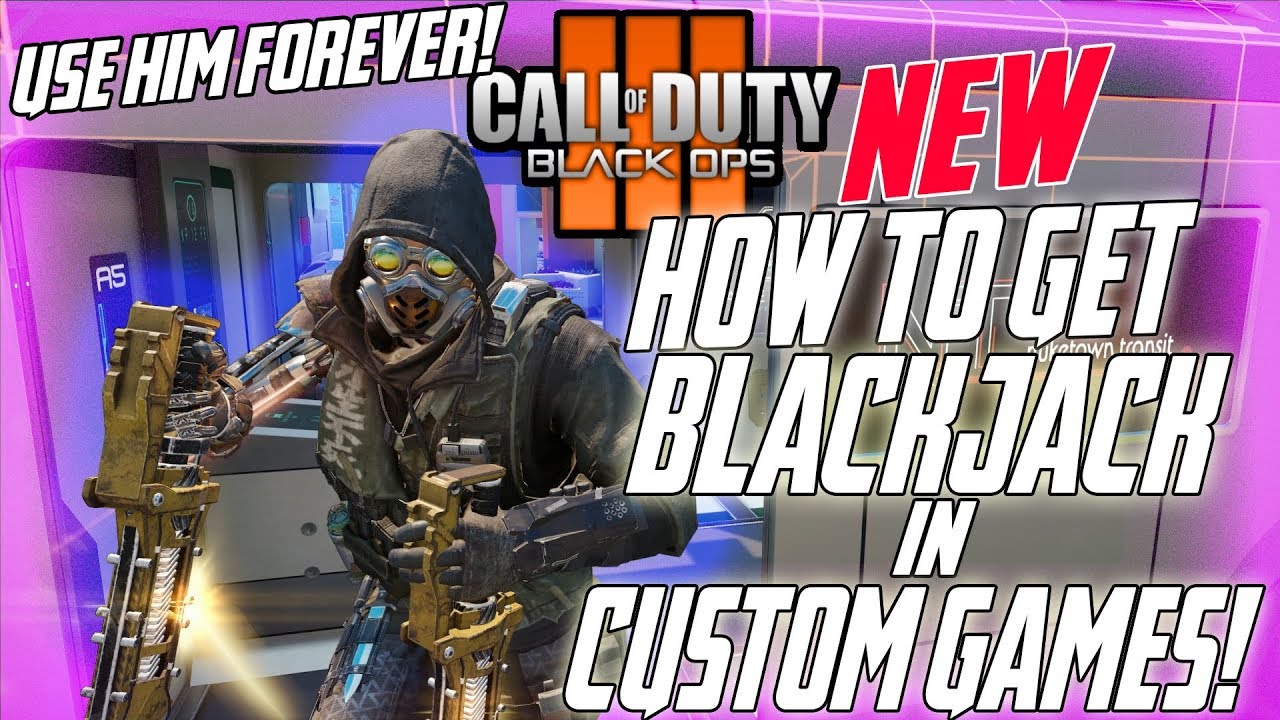 BLACK OPS 3 *EASY* HOW TO GET BLACKJACK INTO CUSTOM GAMES GLITCH! USE HIM FOREVER!!